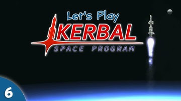 Kerbal Space Program - 06 - Orbital Experiments