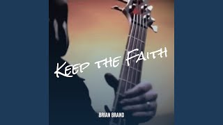 Keep the Faith