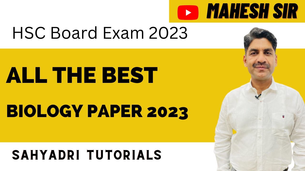 All The Best Biology Paper 2023 Sahyadri Tutorials YouTube