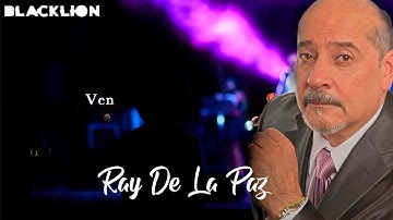Ray De La Paz - Ven (Audio Oficial)