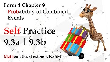 KSSM Form 4 Mathematics Chapter 9 | Self Practice 9.3a | Self Practice 9.3b
