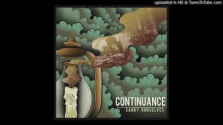 [EGxHC] Continuance - Carry Ourselves (Full Album) Guide
