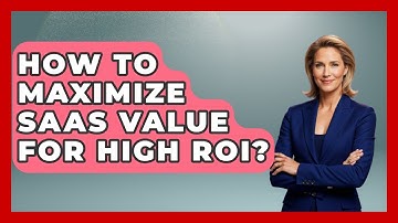 How To Maximize SaaS Value For High ROI? - Legal And HR SaaS Stack