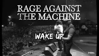 Rage Against The Machine Wake Up Lirik dan Terjemahan