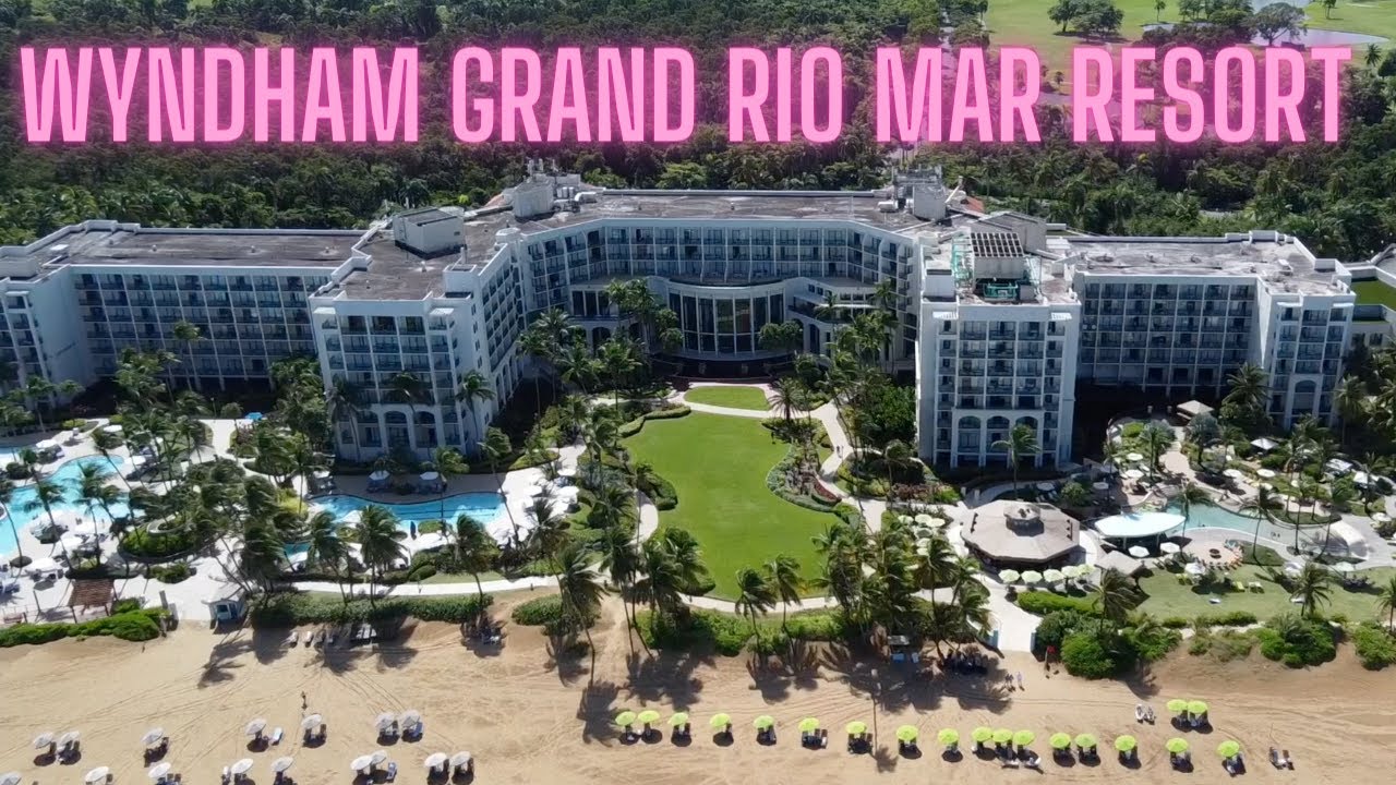 parilla cámara barbería Inside The Wyndham Grand Rio Mar Resort | Puerto Rico - YouTube