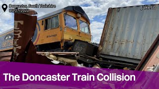 The Doncaster Train Collision | Jakeso