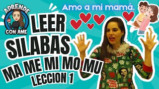 Como enseñar a leer sílabas ma me mi mo mu Lección 1 Aprende con Ame a Leer Como enseñar a leer sílabas ma me mi mo mu Lección 1 Aprende con Ame a Leer