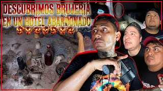 Exploramos un hotel abandona | Encontramos brujería 