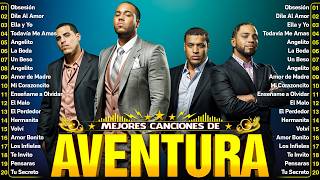 AVENTURA MIX 2026 💞 GRANDES ÉXITOS ROMÁNTICOS 💞 AVENTURA SUS MEJORES CANCIONES 💞 ALBUM COMPLETO