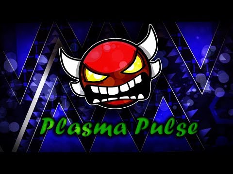 Видео: Geometry Dash [27]  Plasma Pulse 100% By: Giron | Insane Demon
