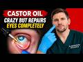 I Used 100% CASTOR OIL Eye Drops for 30 days - Here's What happened
