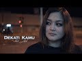 VELVET ADUK - DEKATI KAMU (OFFICIAL MUSIC VIDEO)