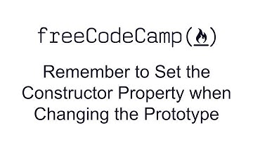 Remember to Set the Constructor Property when Changing the Prototype
