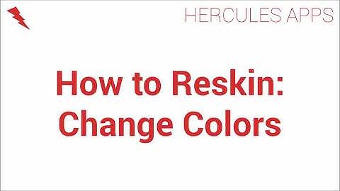 Android Reskinning Guide #2 - Colors | Hercules Apps (CodeCanyon)