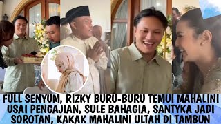 FULL SENYUM, USAI PENGAJIAN RIZKY BURU-BURU SAMPERIN MAHALINI, DISAMBUT TERIAKAN, CIE PENGANTIN BARU