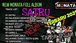 New Monata Full Album Terbaru 2021 // SATRU // CIDRO 2 // KUAT ATI//WES TATAS/TikTok viral TERPESONA