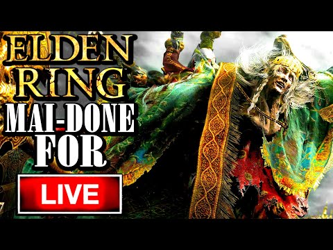 ELDEN RING LIVEGodrick to God Knows where - Mai-DONE FOR Pt2 - ELDEN RING LIVEGodrick to God Knows where - Mai-DONE FOR Pt2