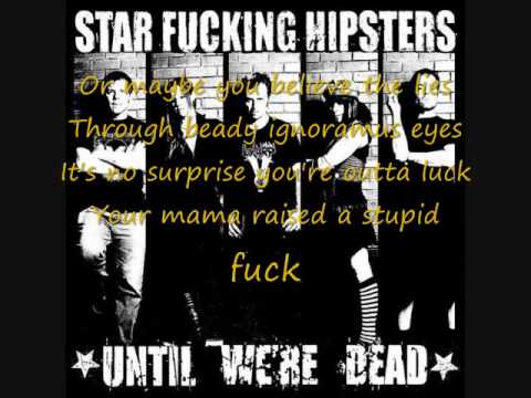 Liquor stores and vegas strip Fucking hipsters lyrics