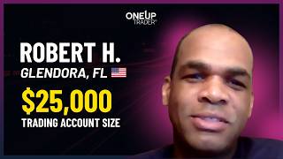 Robert H. Chooses OneUp Trader for Funded Trading: A Success Story | OneUp Trader |