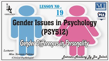 Gender Issues in Psychology (PSY512) VU Urdu | Lecture No.19 | Learners Academy By Bia Baloch