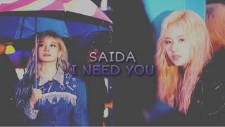 saida | i need you