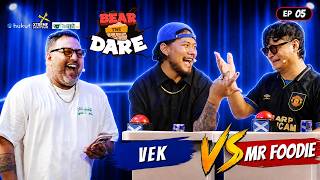 Vek Vs Mrfoodie Nepal  Bear The Dare Season 3 