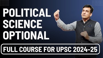 POLITICAL SCIENCE (OPTIONAL) FREE COURSE FOR UPSC 2024-25 Lecture 1  best PSIR Optional For Upsc