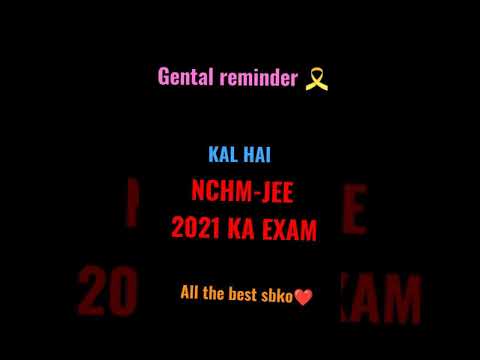 GENTLE REMINDER TO ALL THE CANDIDATES Nchm Jee 2021 Ihm EXAM