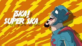 Video thumbnail of "Super Ska Skapaltata video Liric"