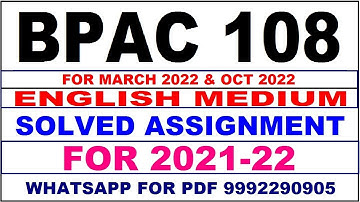 BPAC 108 Solved Assignment 2021-22 in English Pdf @20rs 9992290905.