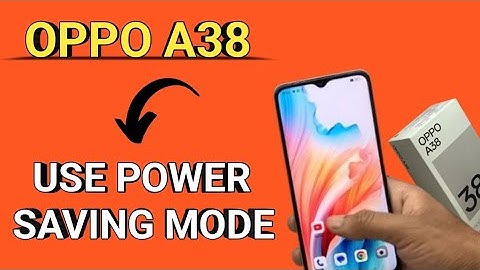 OPPO A38 | how to on power saving mode, OPPO A38 useful settings