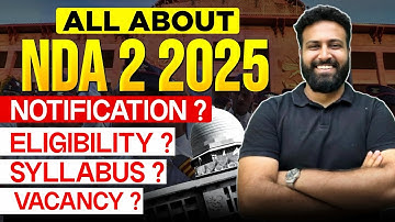 NDA 2 2025 Notification! NDA 2025 Eligibility | Syallbus! Complete Details | Learn With Sumit