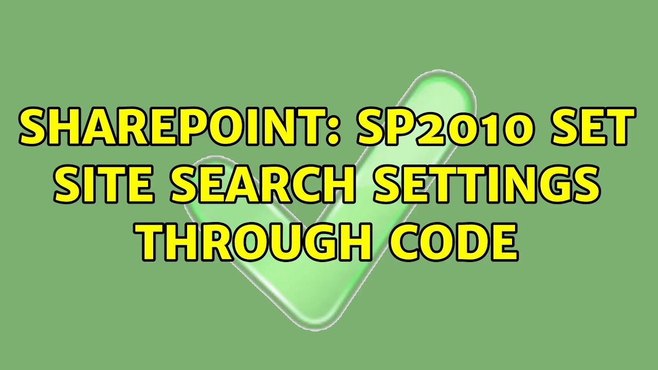 Sharepoint: SP2010 Set Site Search Settings through code