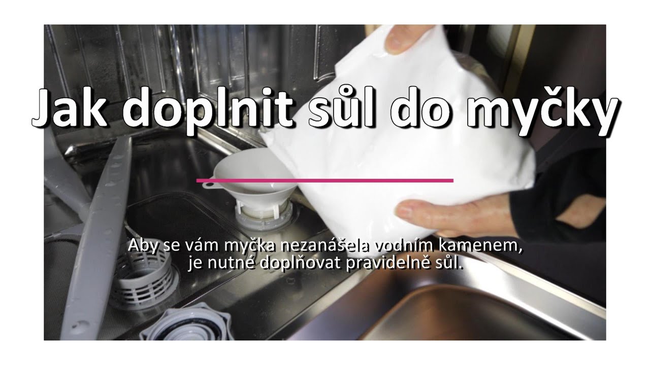 Kdy doplnit sůl do myčky?