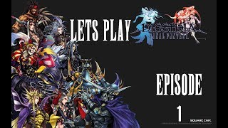 Lets Play Dissidia: Final Fantasy EP.1 DOING IT LIVE!