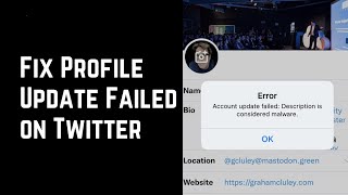 How to Fix Profile Update Failed in Twitter