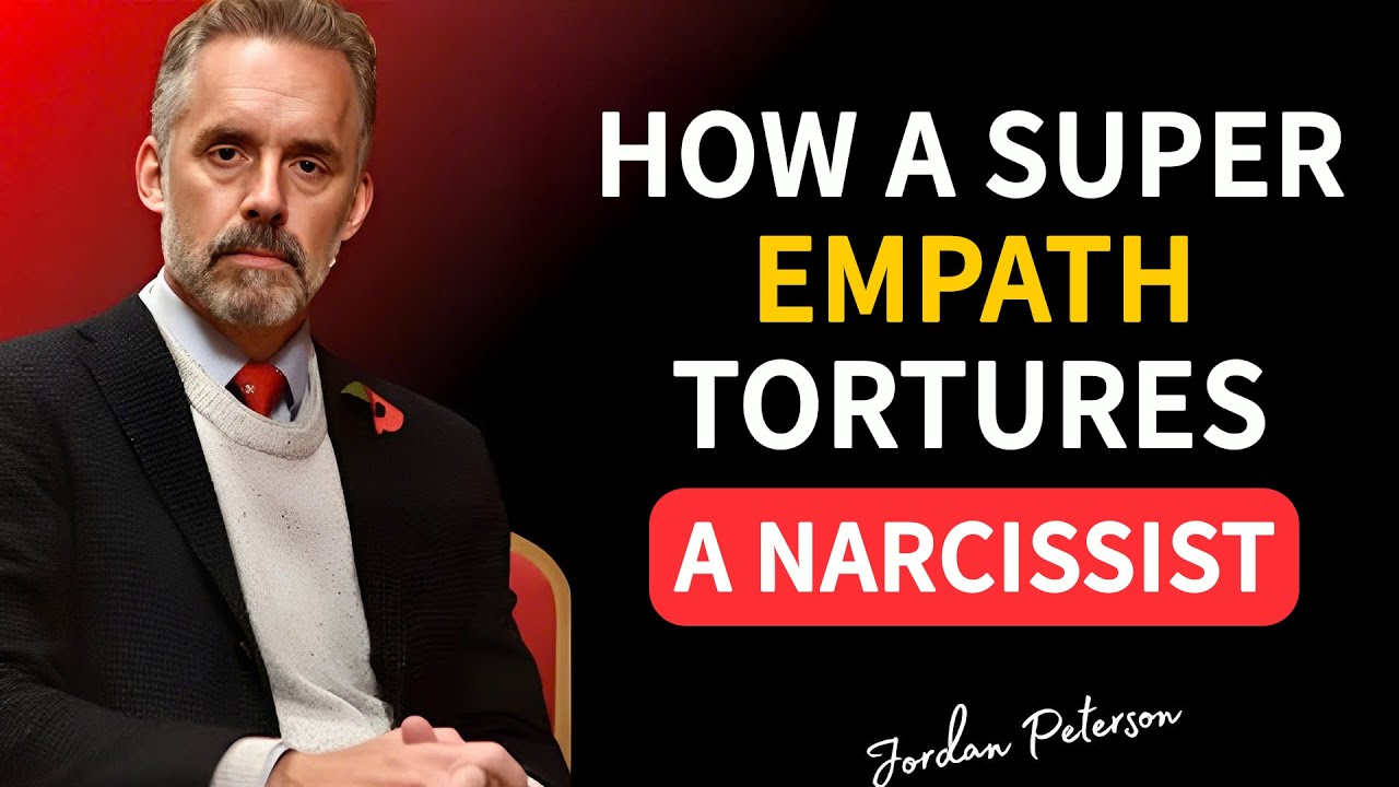 How A Super Empath Tortures A Narcissist | Jordan Peterson