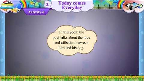 std-7 sem-2 English ch.3 Today comes everyday