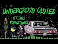 Underground oldies  10 classic rolitas