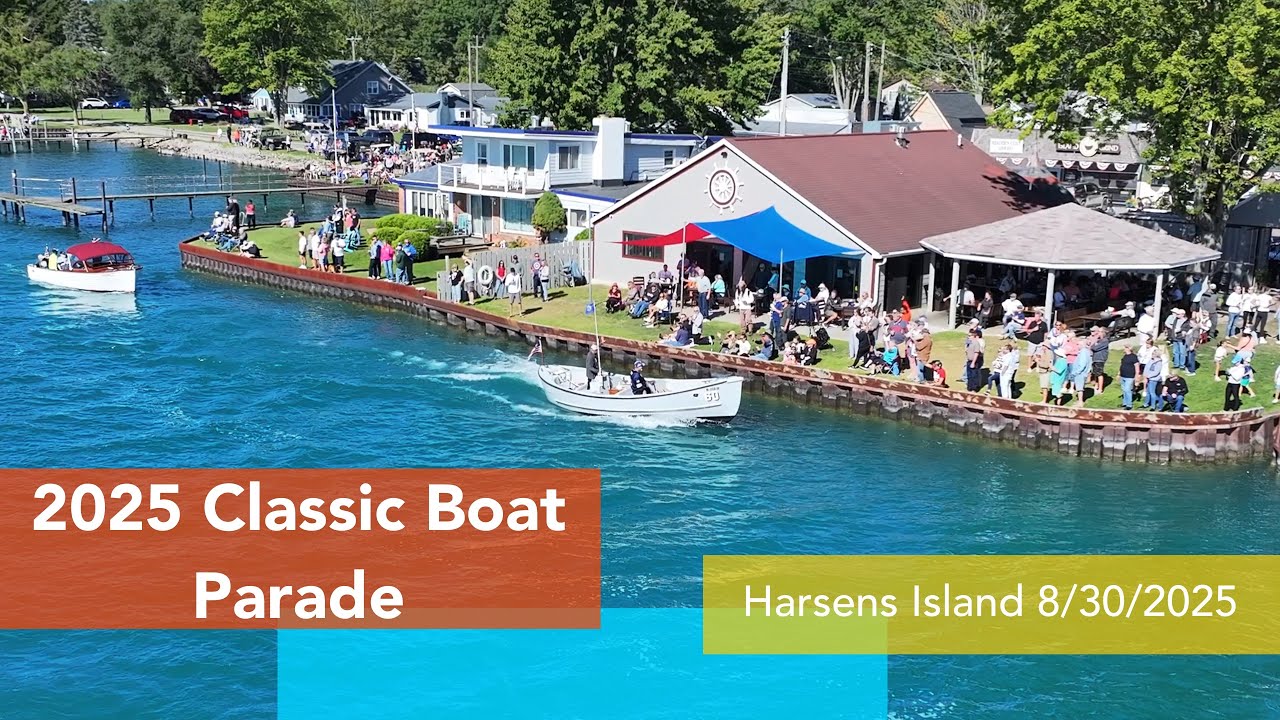 2025 Harsens Island Classic boat parade Chris Craft, Lyman, Turn volume up for music