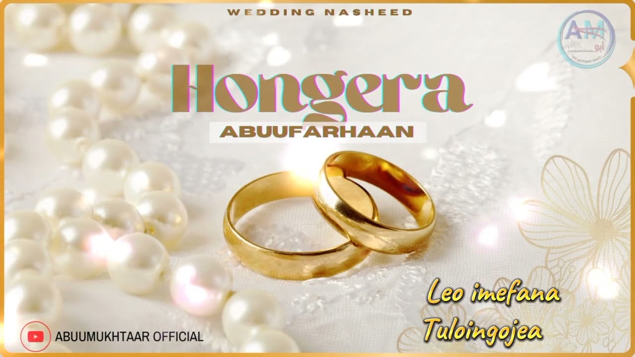 Abuumukhtaar - Hongera Abuufarhaan (Wedding Nasheed)