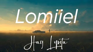 Lomiiel - Hay Lupita (Lyrics)