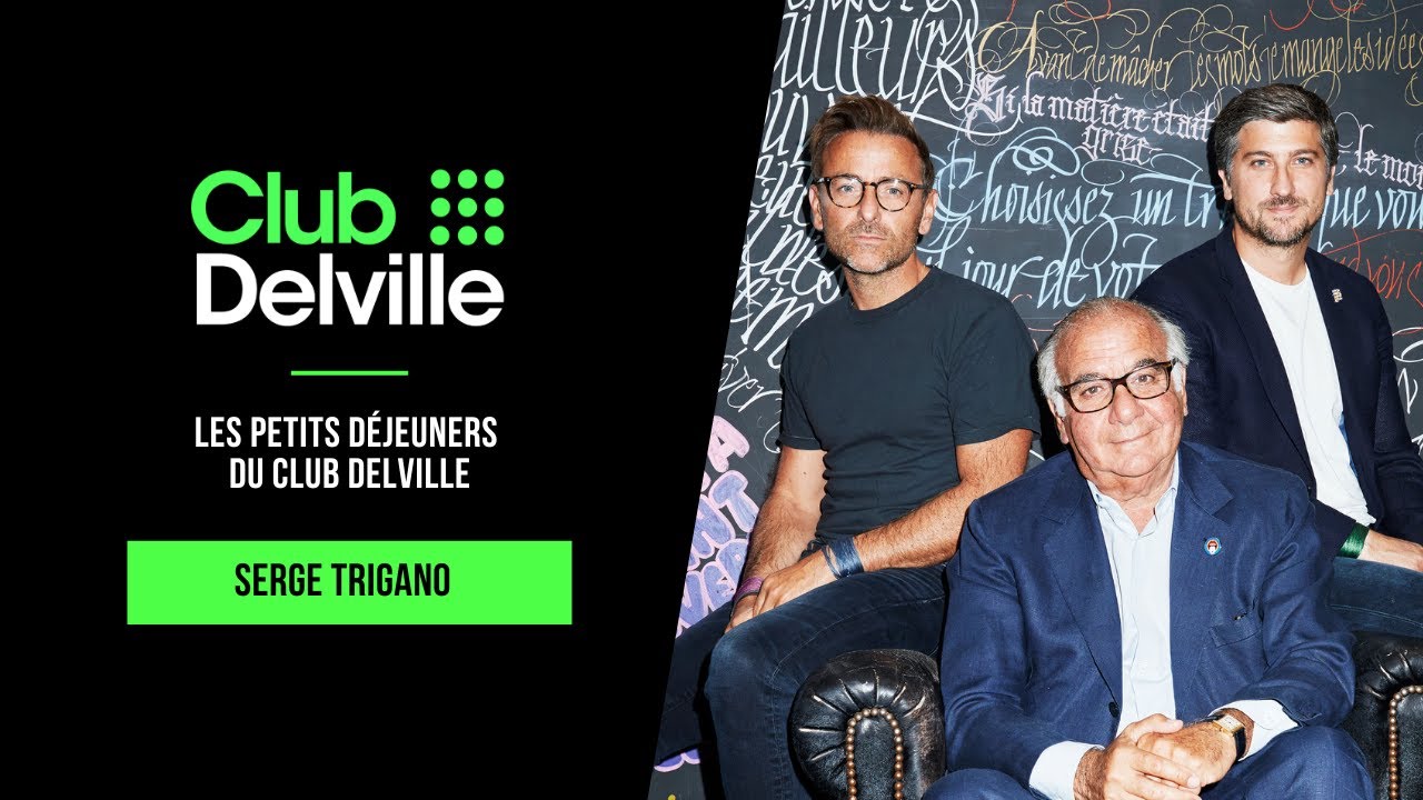 Les petits déjeuners du Club Delville : Serge Trigano