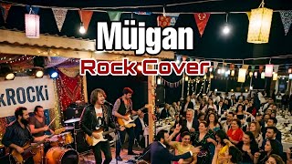 Müjgan (Krocki Rock Cover)