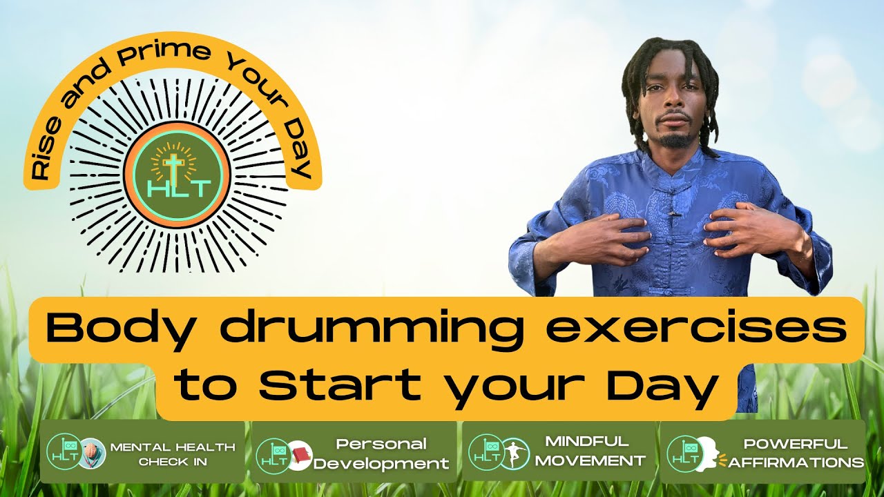 Body Drumming Qigong Exercises to start your day | Rise and Prime