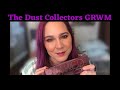 The Dust Collectors GRWM with Red Dirt and Stardust!!