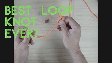 Canoe Man Loop Knot The Best Loop knot for Corkies?