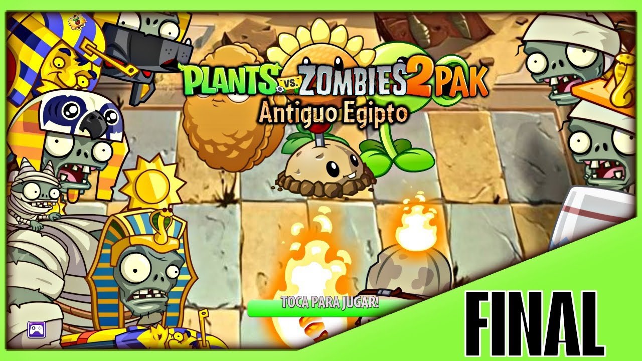 Plantas vs Zombies 2PAK MOD ANTIGUO EGIPTO - FINAL