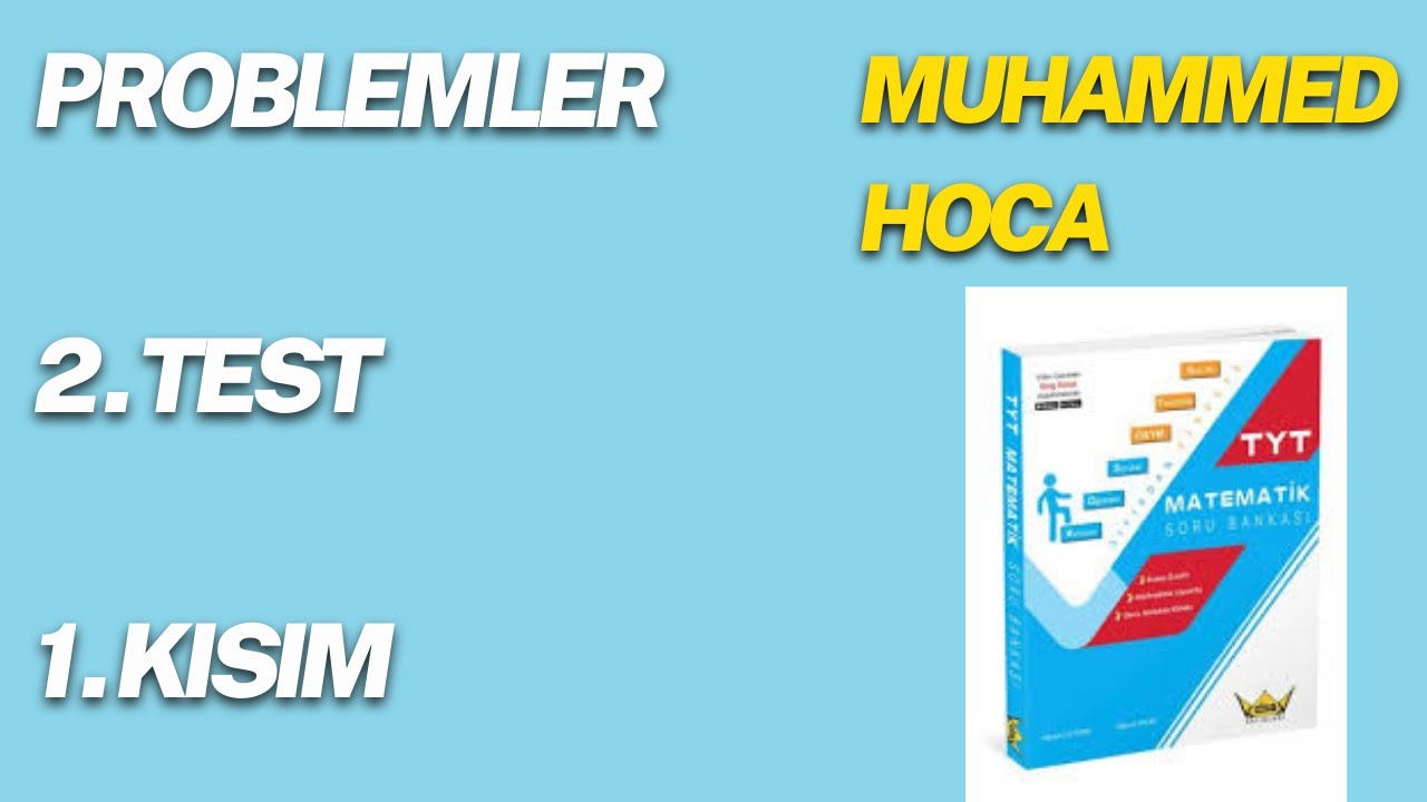 SAYI PROBLEMLERİ 2. TEST - 1. KISIM - KİNG YAY.