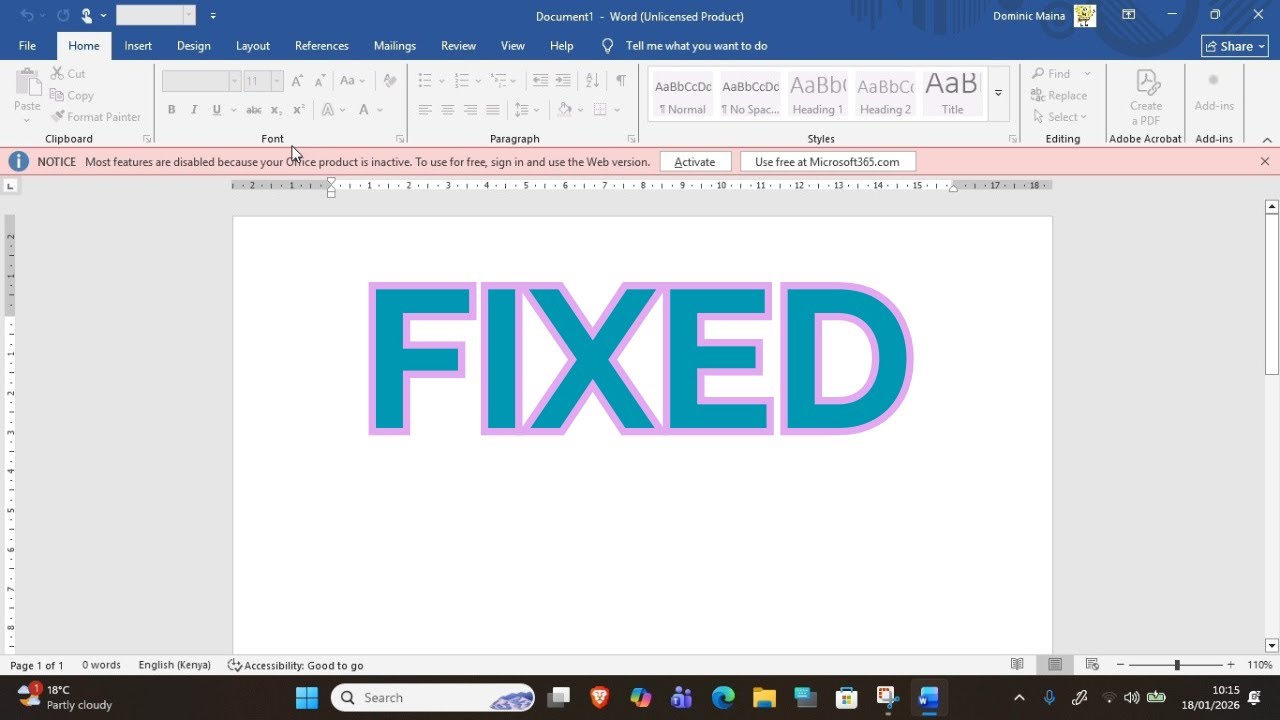 Notice - Most Features Are Disabled Becuase Your Office Product is Inactive (FIXED)